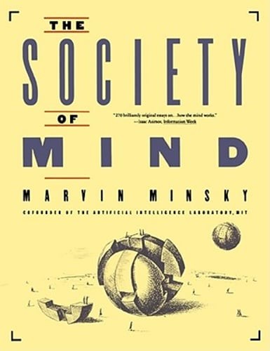 Society of Mind by Marvin Minsky: Used