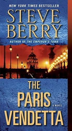 The Paris Vendetta: A Novel (Cotton Malone) – Mass Market Paperback – GOOD