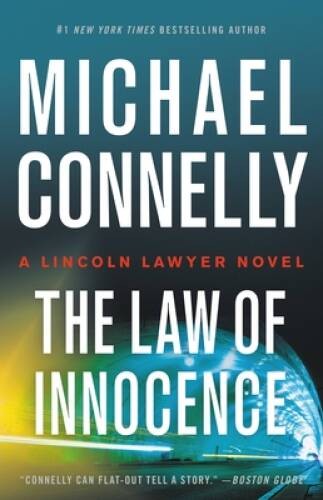New Lincoln Lawyer Novel – Hardcover By Connelly, Michael – GOOD