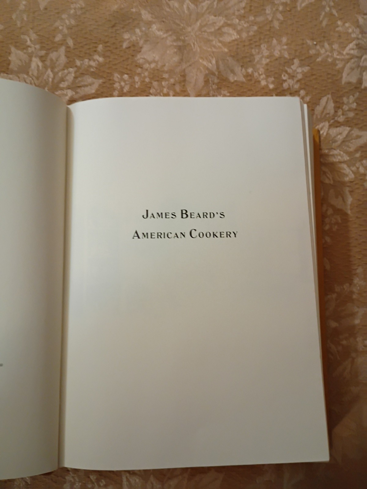 James Beard’s American Cookery 1972 2nd Printing Little Brown Hardcover Book