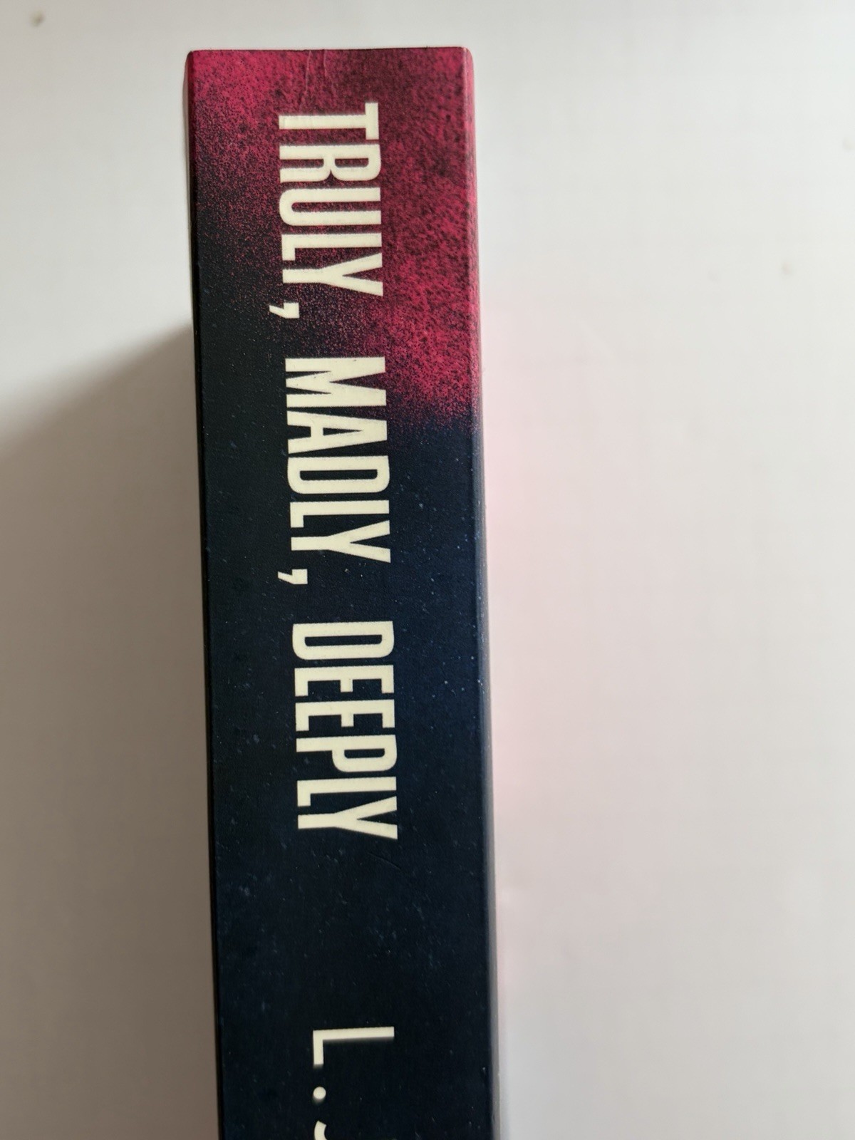 Truly Madly Deeply (Book #1 Forbidden Love Series) L.J. Shen ..Ltd Ed 1st Print