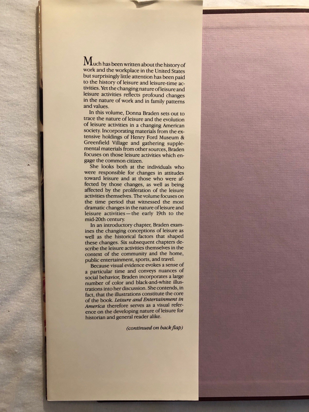 Leisure and Entertainment in America by Donna R. Braden and Henry Ford Museum