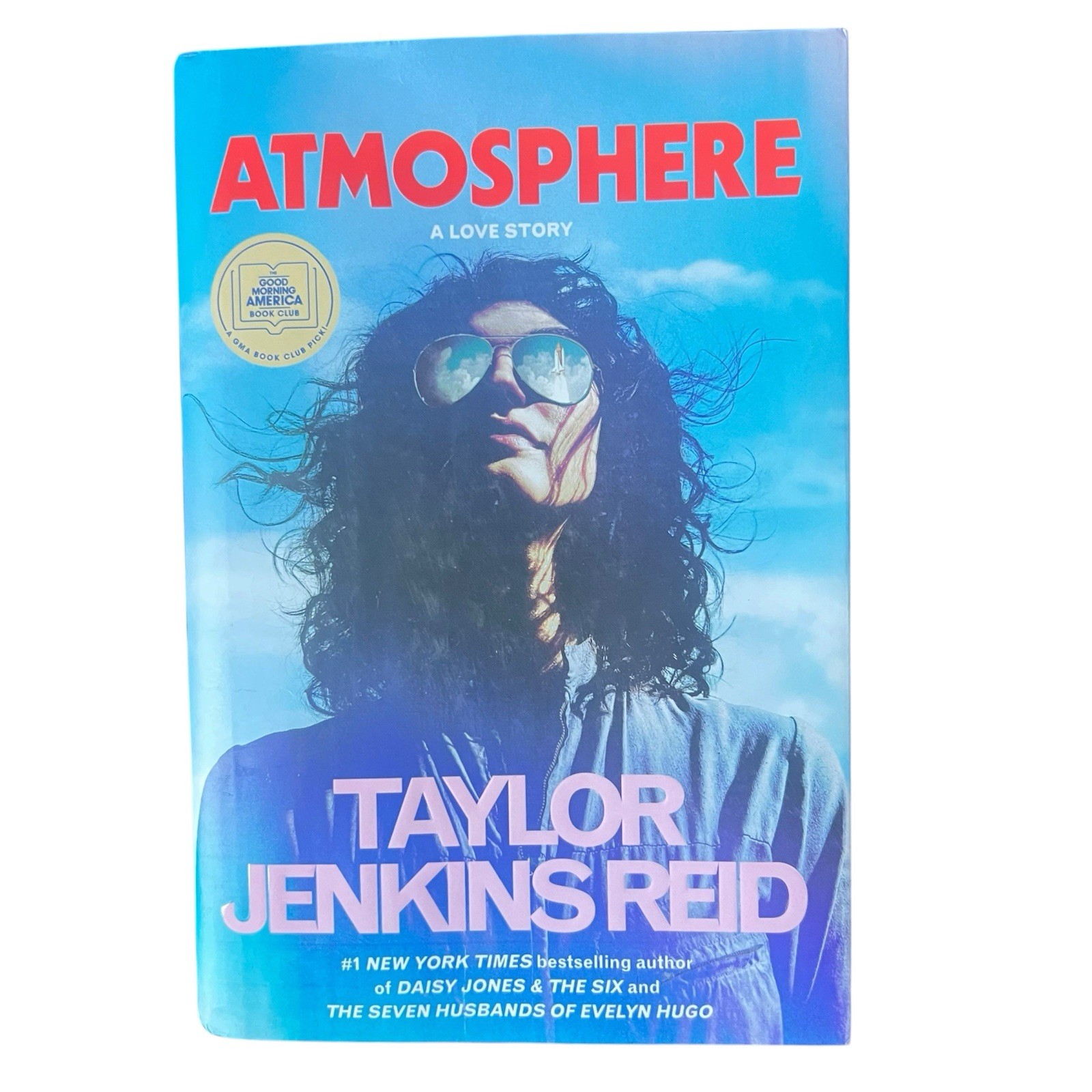 Atmosphere: a GMA Book Club Pick : A Love Story by Taylor Jenkins Reid (2025,…
