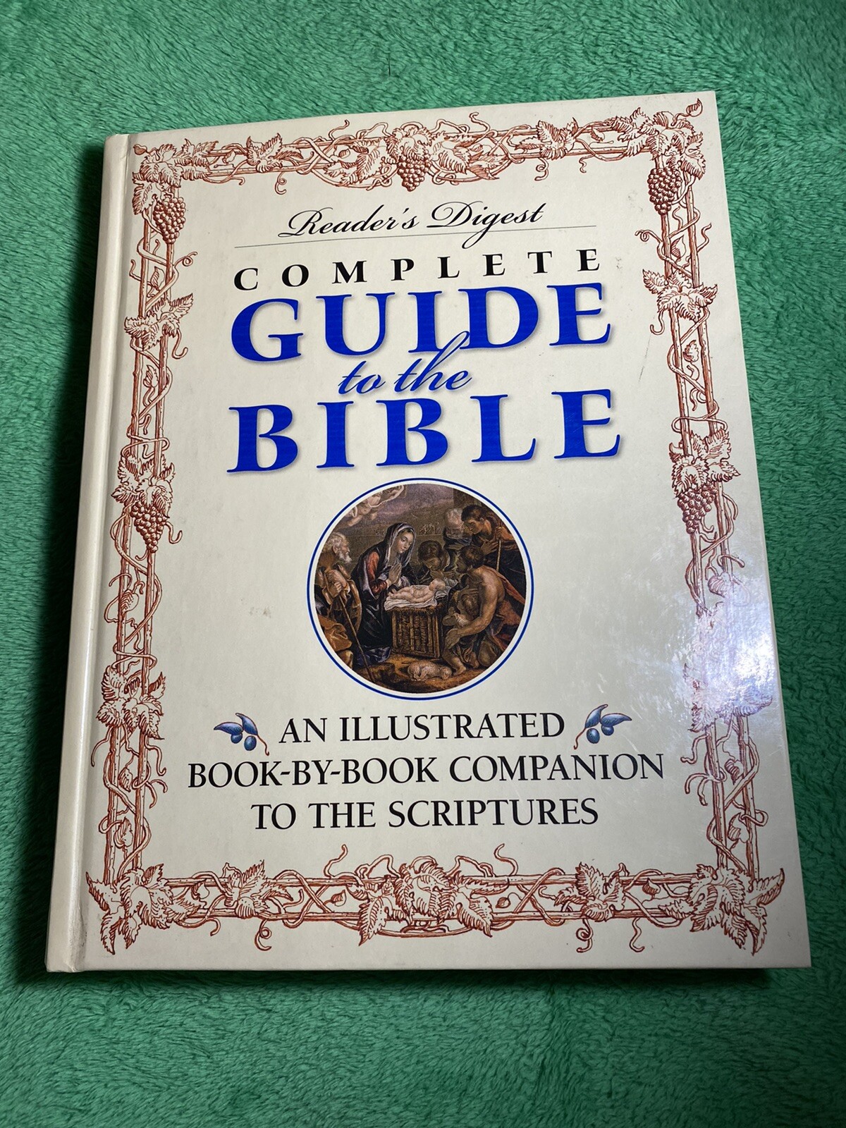 Complete Guide to the Bible,Reader’s Digest, Illustrated, 448 Pages