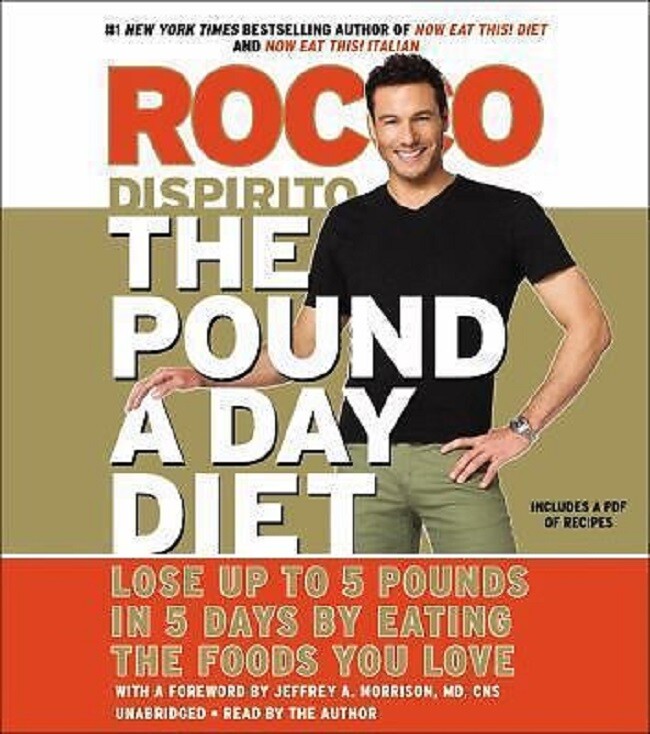 Cook Book – Roco Dispirito: The Pound a Day Diet: Lose up to 5 Pounds in 5 Days