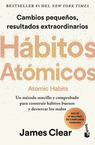 Hbitos atmicos Atomic Habits (Spanish edition) – Paperback – GOOD