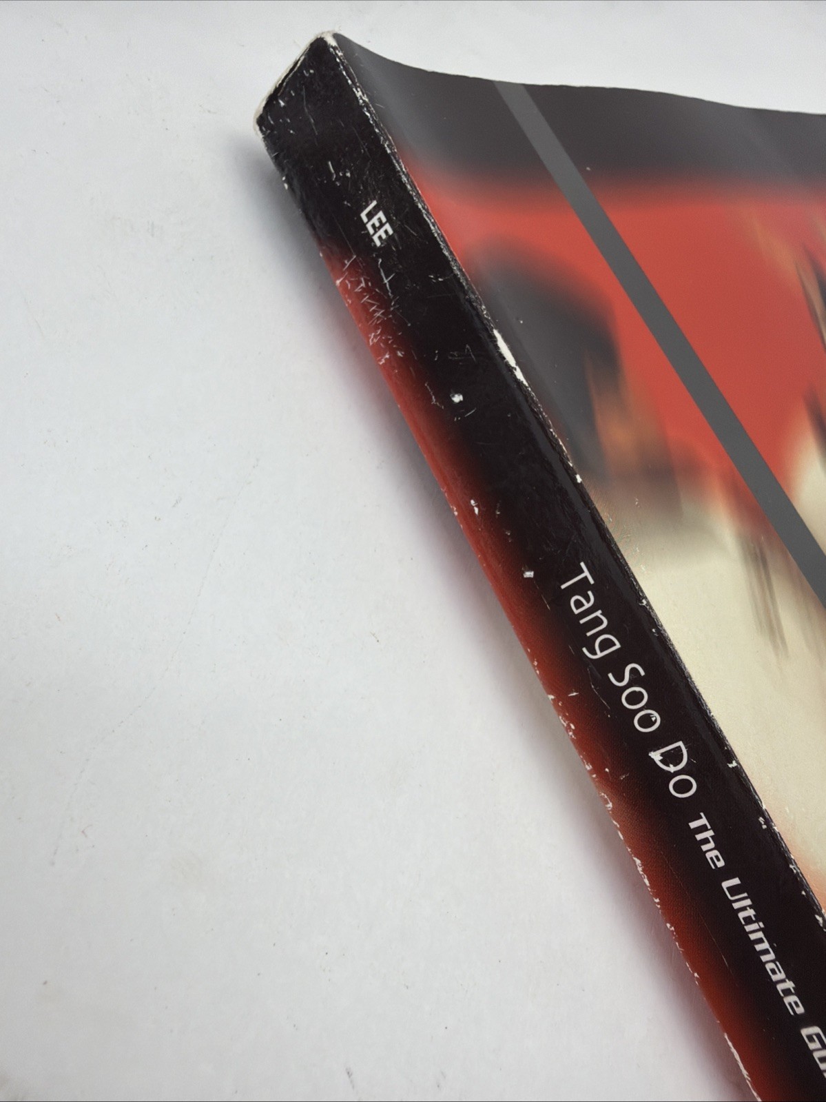 KANG UK LEE, Tang Soo Do: The Ultimate Guide to the Korean Martial Art, PB