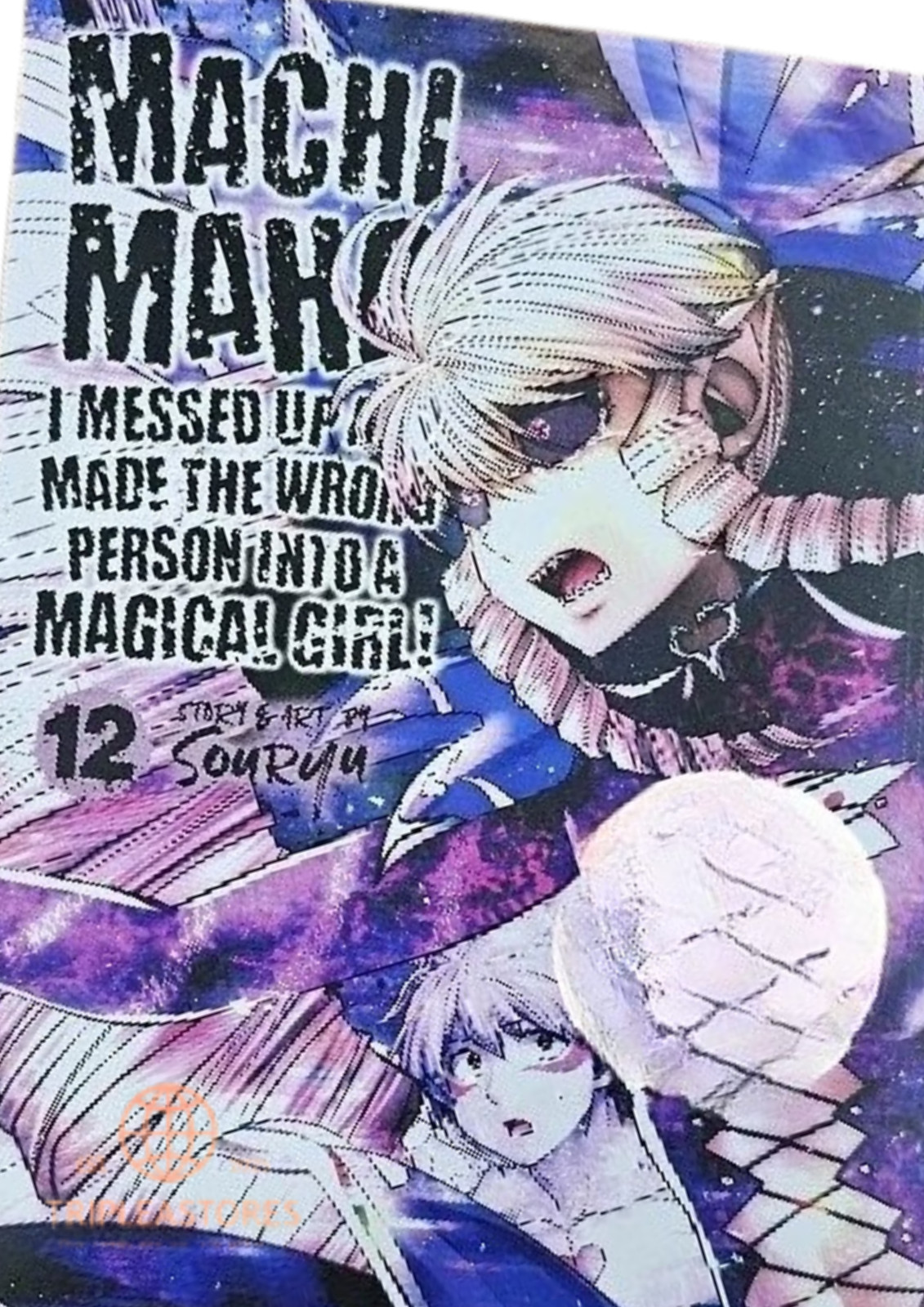 Machimaho I Messed Up and Made the Wrong Person Into a Magical Girl! Vol. 9-13