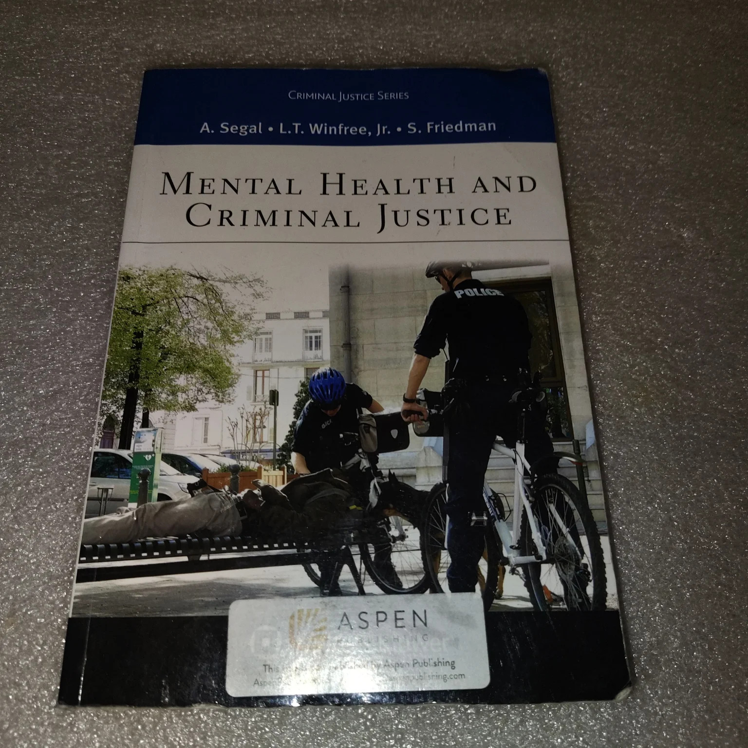 Mental Health & Criminal Justice Segal Winfree Friedman 2019 Wolters Kluwer