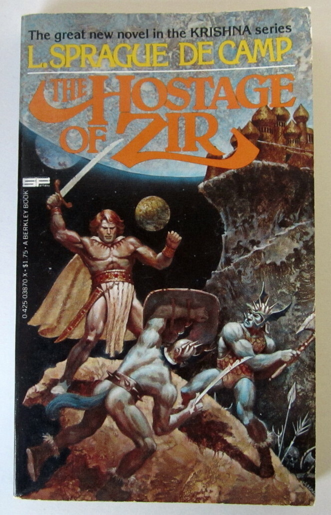 The Hostage of Zir (Krishna #7) by L. Sprague de Camp PB 1st Berkley