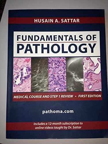 Fundamentals of Pathology – Paperback, by Husain A. Sattar – Acceptable w