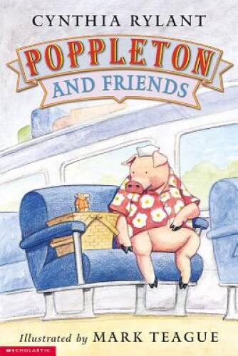Poppleton: Poppleton and Friends – Paperback By Rylant, Cynthia – GOOD