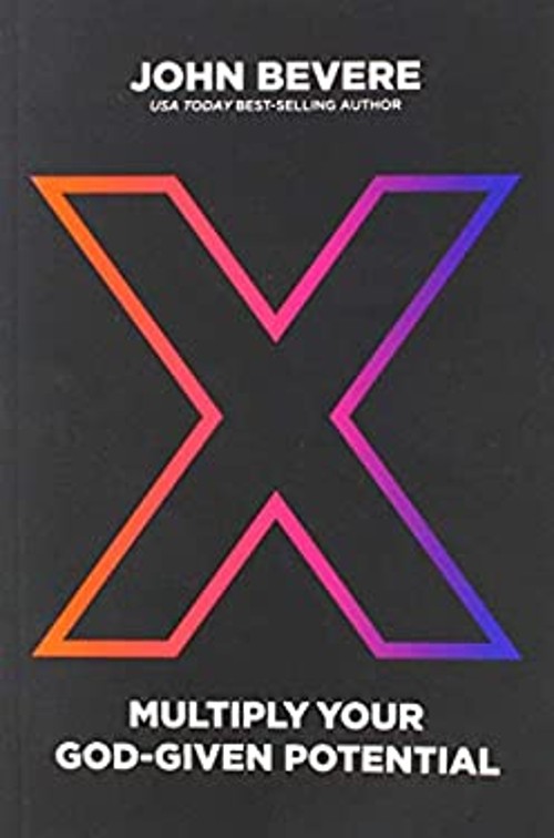X : Multiply Your God-Given Potential Paperback John Bevere