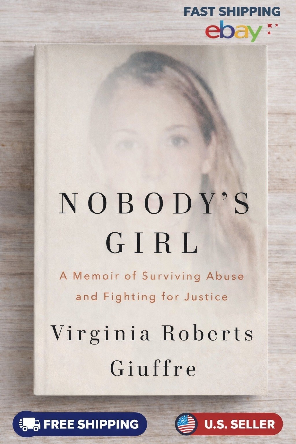 Nobody’s Girl: A Memoir of Surviving Abuse and Fighting for Justice, Paperback..