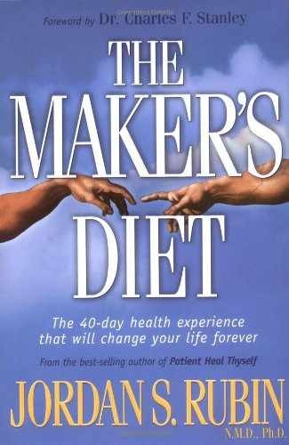 The Maker’s Diet – Hardcover, by Jordan Rubin – Very Good z