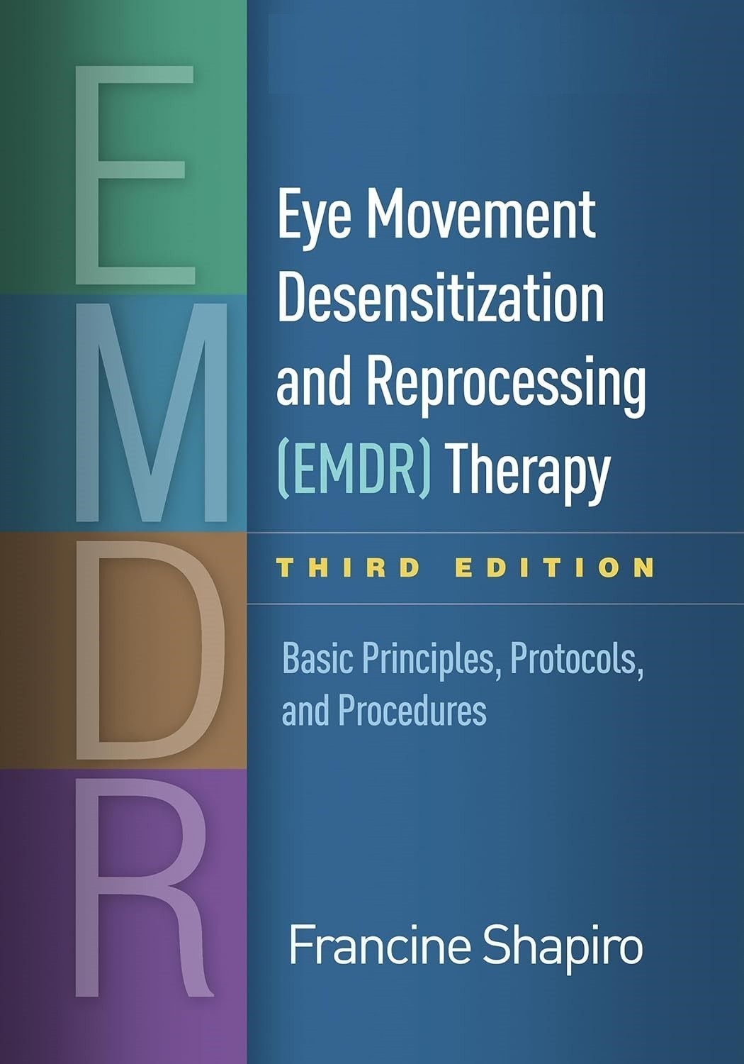 Eye Movement Desensitization and Reprocessing EMDR Therapy Hardcover k354
