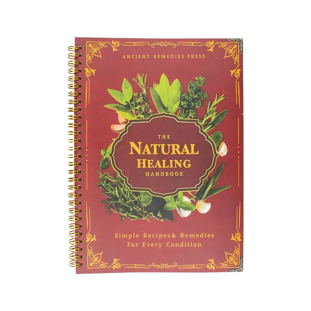 The Natural Healing Handbook, Spiral-Bound Guide for Herbal Remedies and Natural