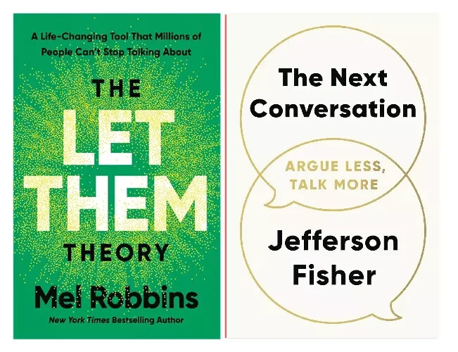 The Let Them Theory by Mel Robbins+The Next Conversation By Jefferson Fisher..