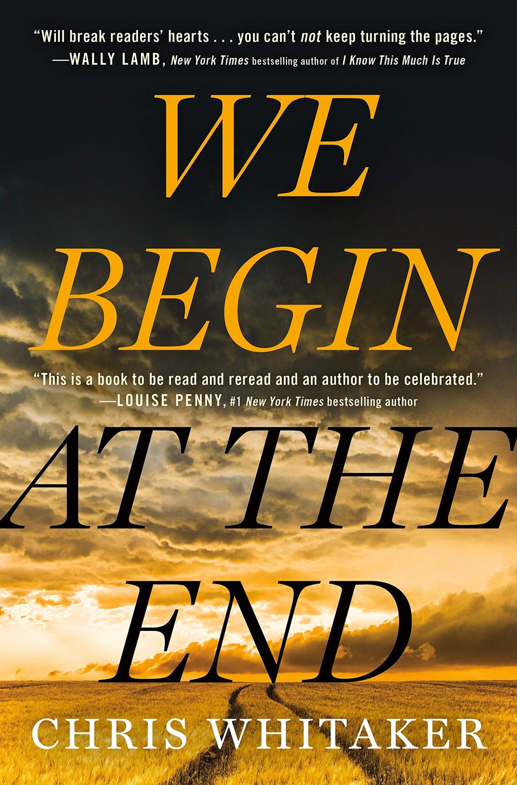 We Begin at the End – hardcover Whitaker, Chris