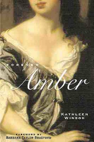 Forever Amber (Rediscovered Classics) – Paperback By Winsor, Kathleen – GOOD