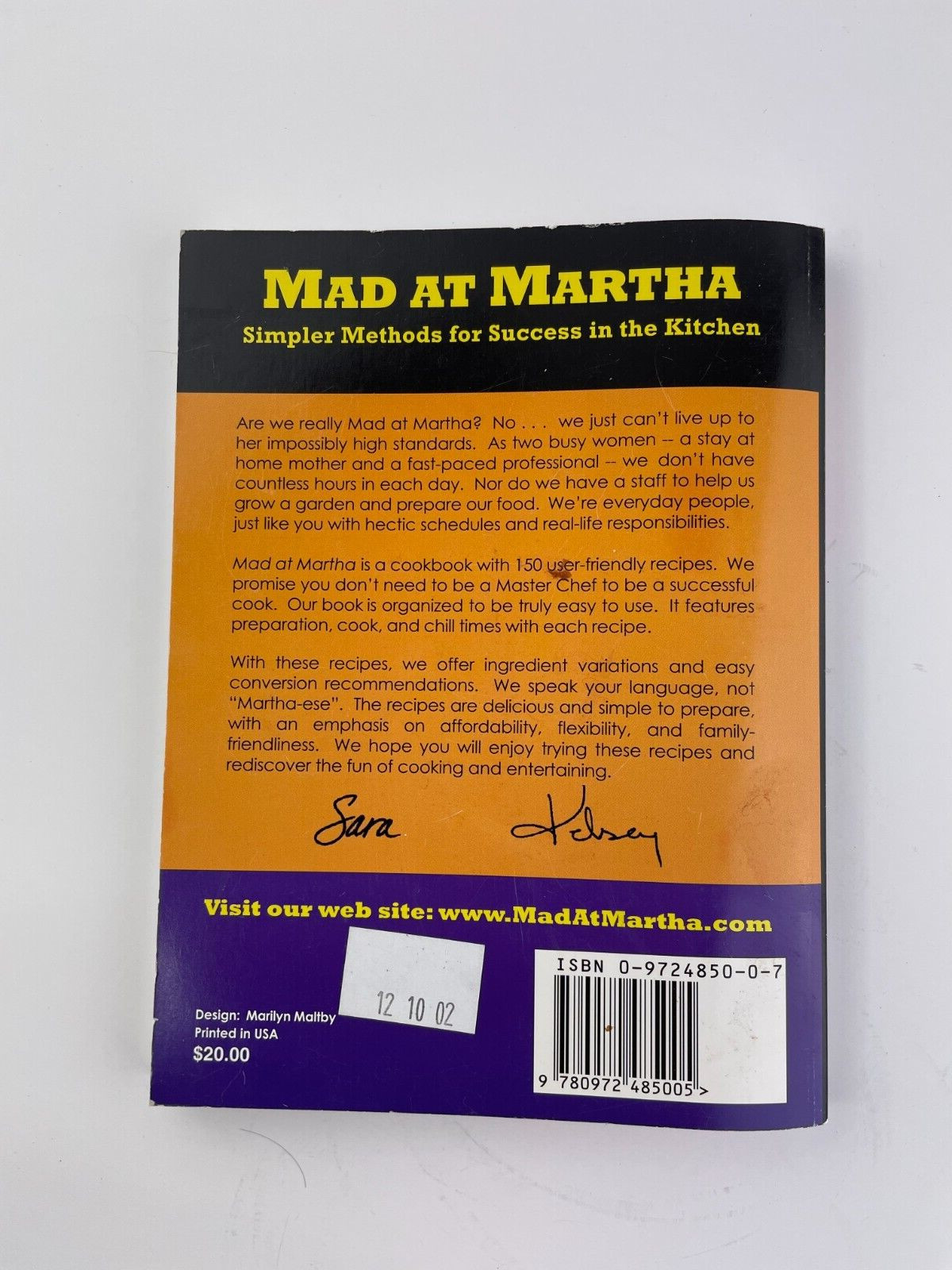 Mad At Martha – A Cookbook by Sara Singer & Kelsey August – Paperback 174 pages