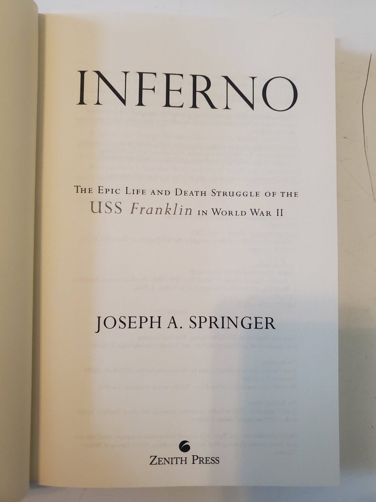 Inferno: The Epic Life and Death Struggle of the USS Franklin Jospeh Springer