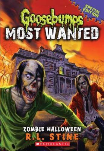 Zombie Halloween (Goosebumps Most Wanted Special Edition #1) – Paperback – GOOD