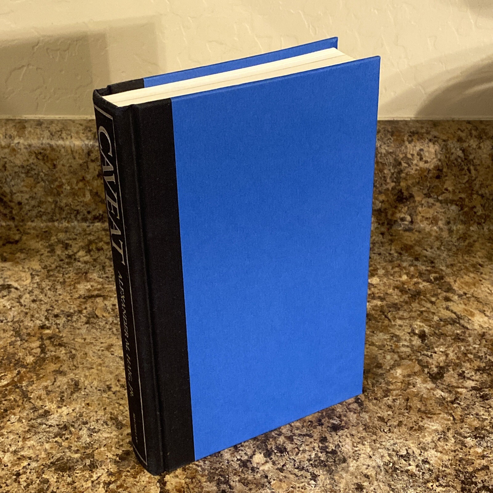 Caveat – Signed by Alexander M. Haig, Jr. 1st/3rd Near Fine Hardcover