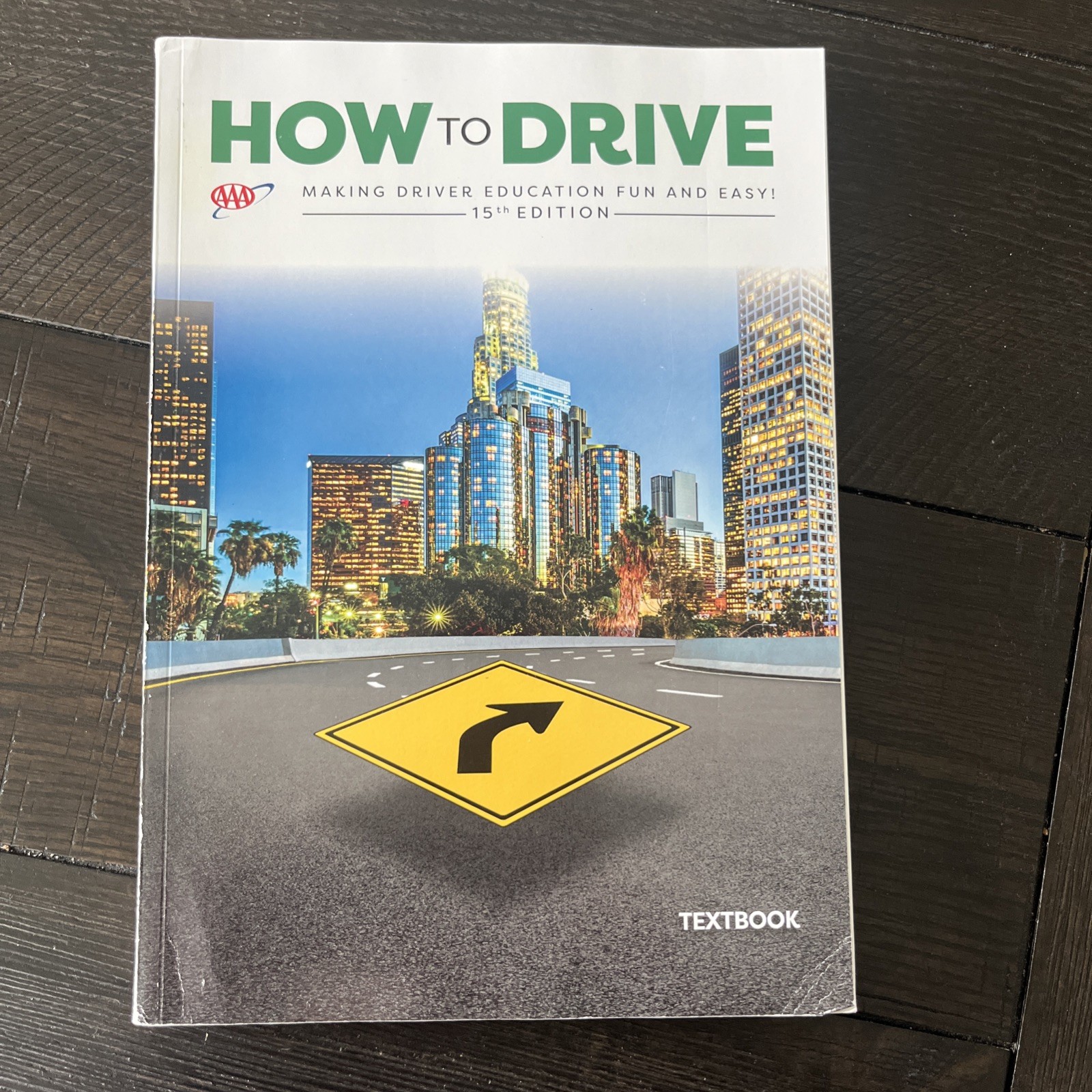 How To Drive AAA 15th Edition – Student Textbook