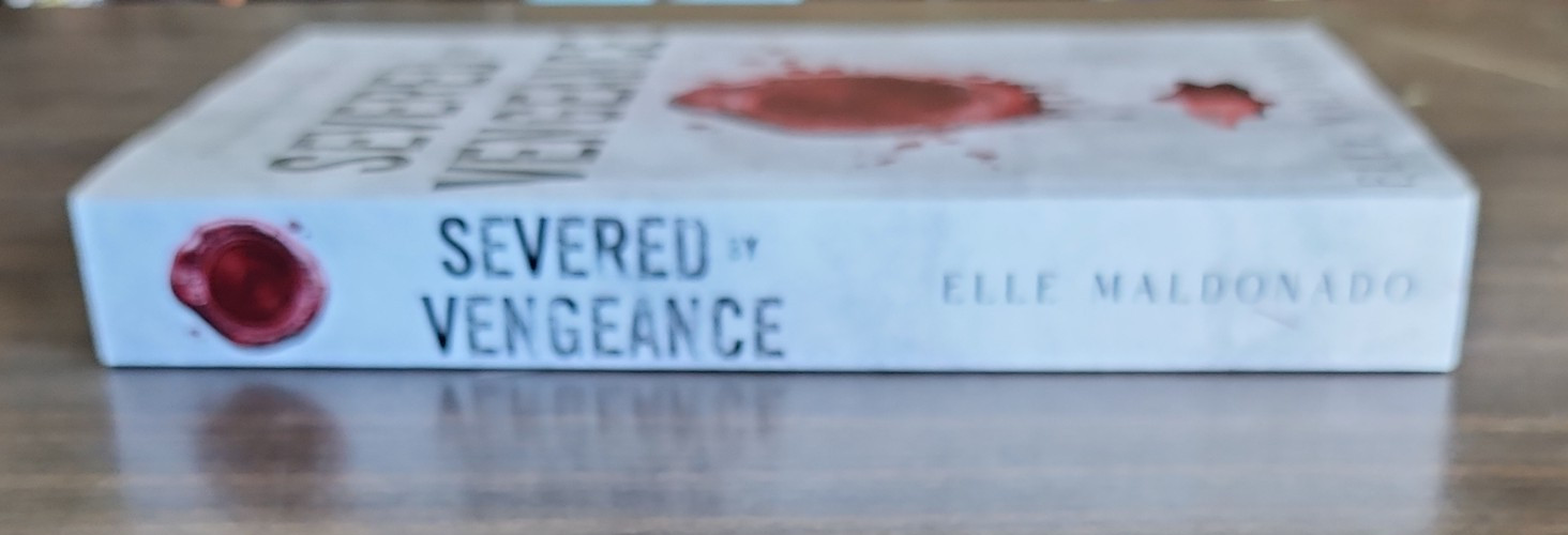 Severed By Vengeance By Elle Maldonado Probably Smut Special Edition TPB
