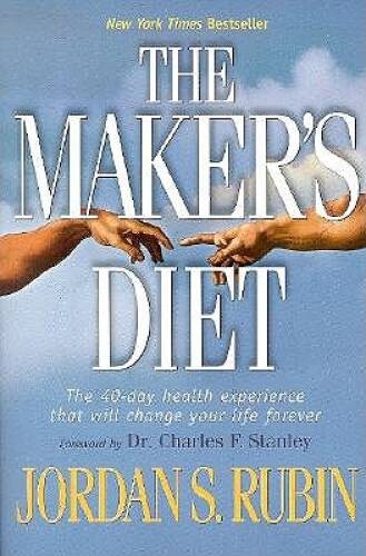 The Maker’s Diet – Paperback By Jordan Rubin – GOOD