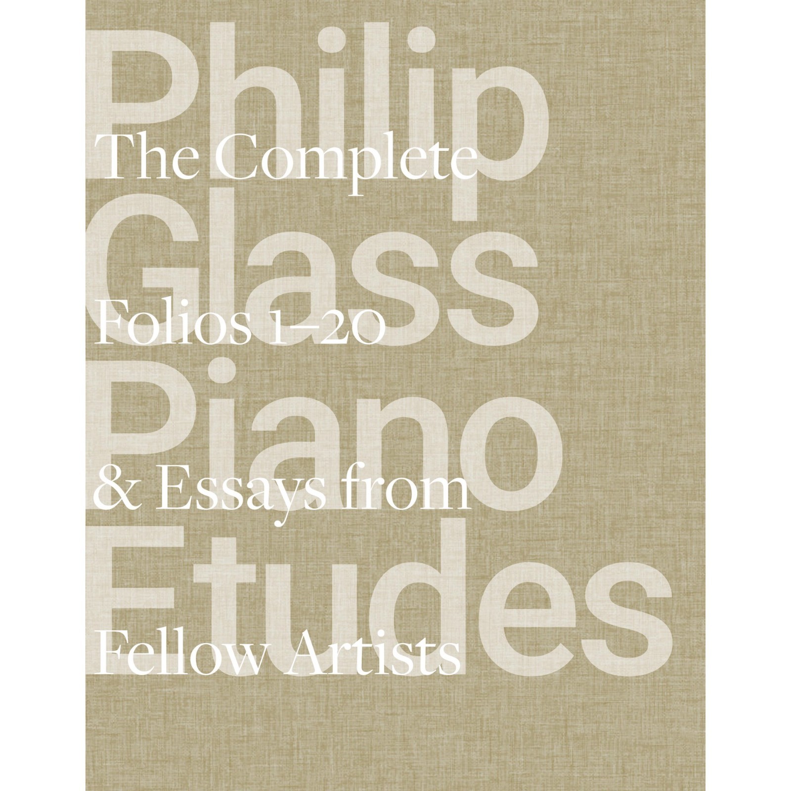 Philip Glass Piano Etudes: The Complete Folios 1-20 & Essays SIGNED COPY