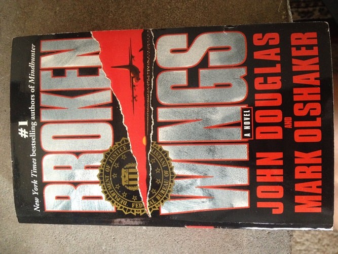 Broken Wings (Mindhunters) by Olshaker, Mark,Douglas, John, Good Book