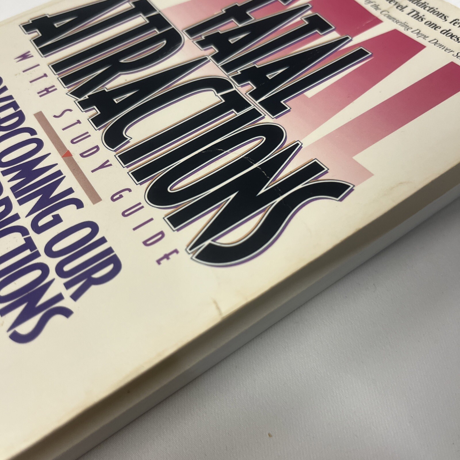 Fatal Attractions: Overcoming Our Secret Addictions By Bill Perkins Vintage PB