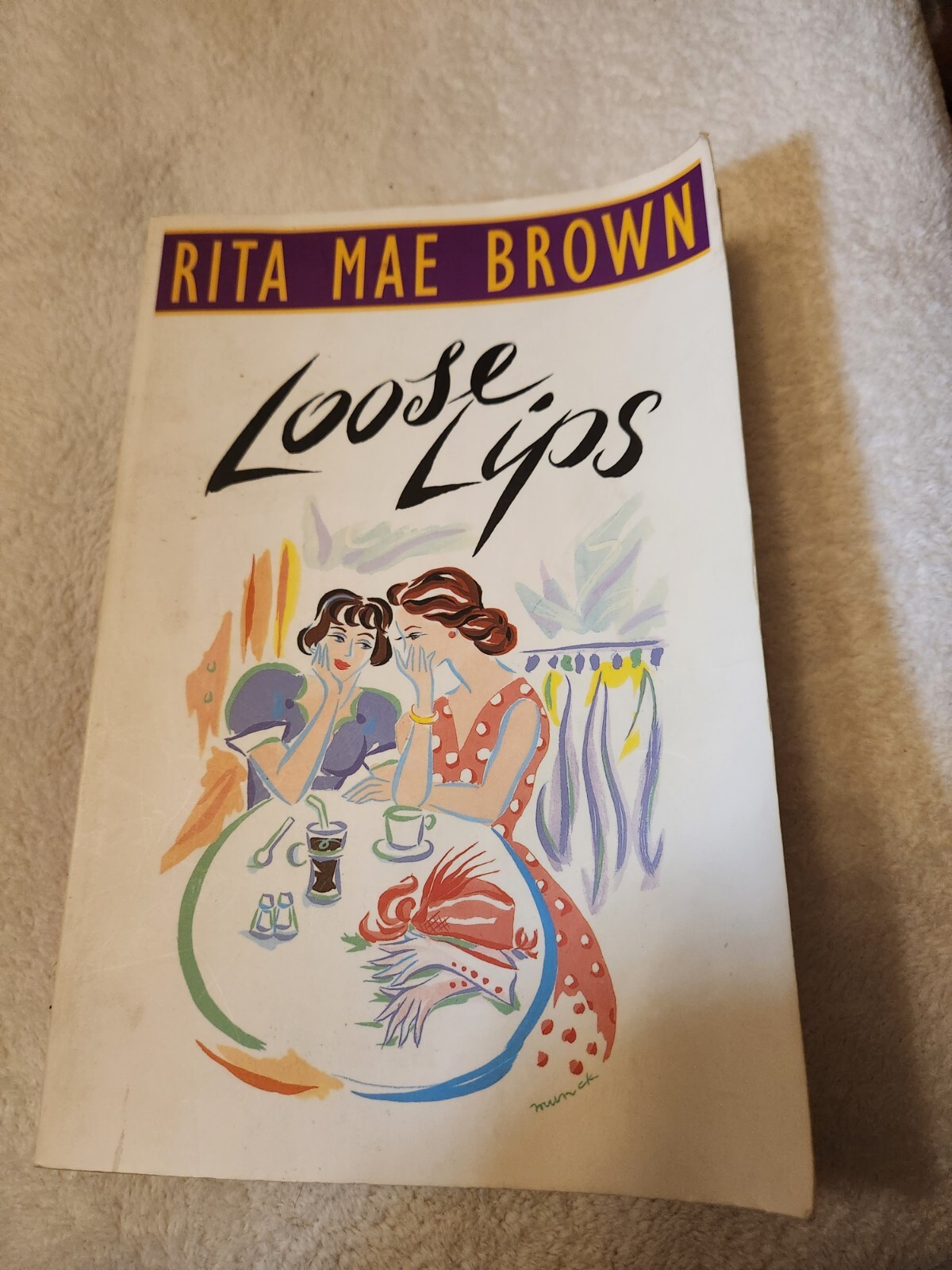Loose Lips by Rita Mae Brown – Paperback