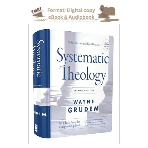 Systematic Theology, Second Edition: An Introduction, Wayne A. Grudem 2026