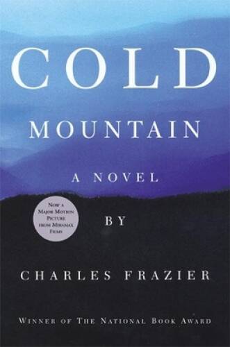 Cold Mountain – Hardcover By Frazier, Charles – GOOD
