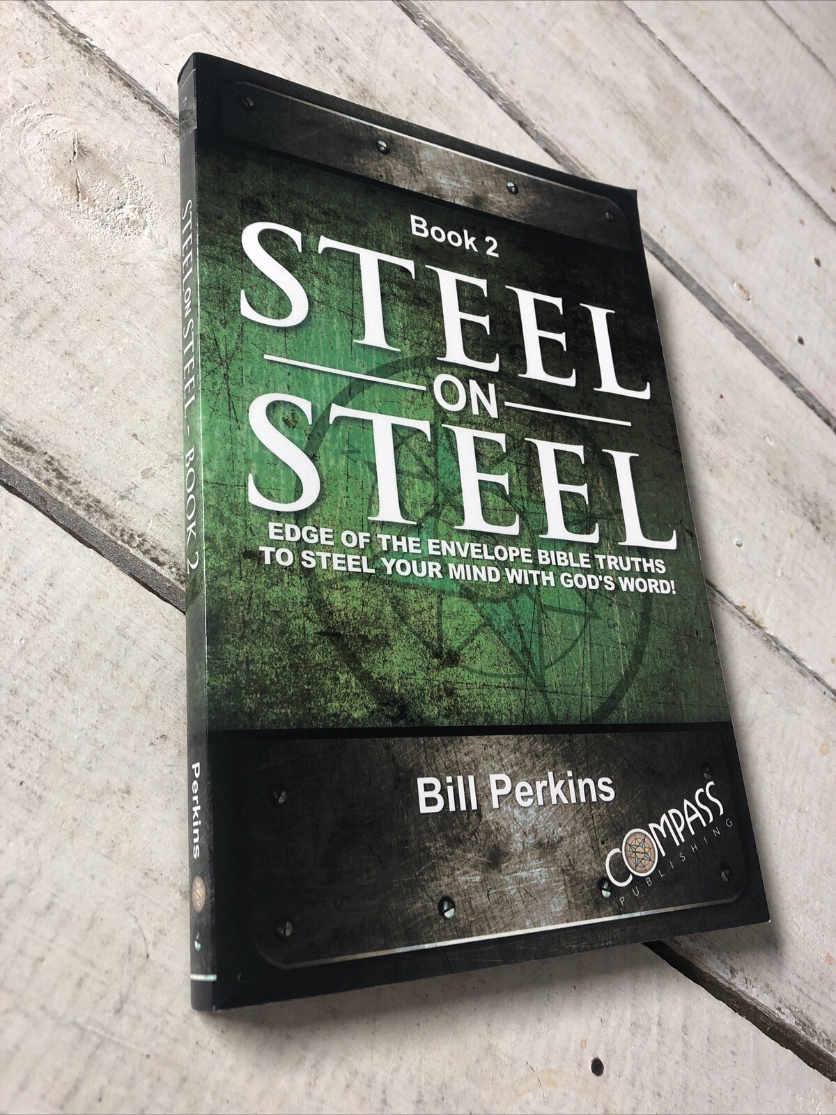 Steel on Steel Book 2 Bill Perkins