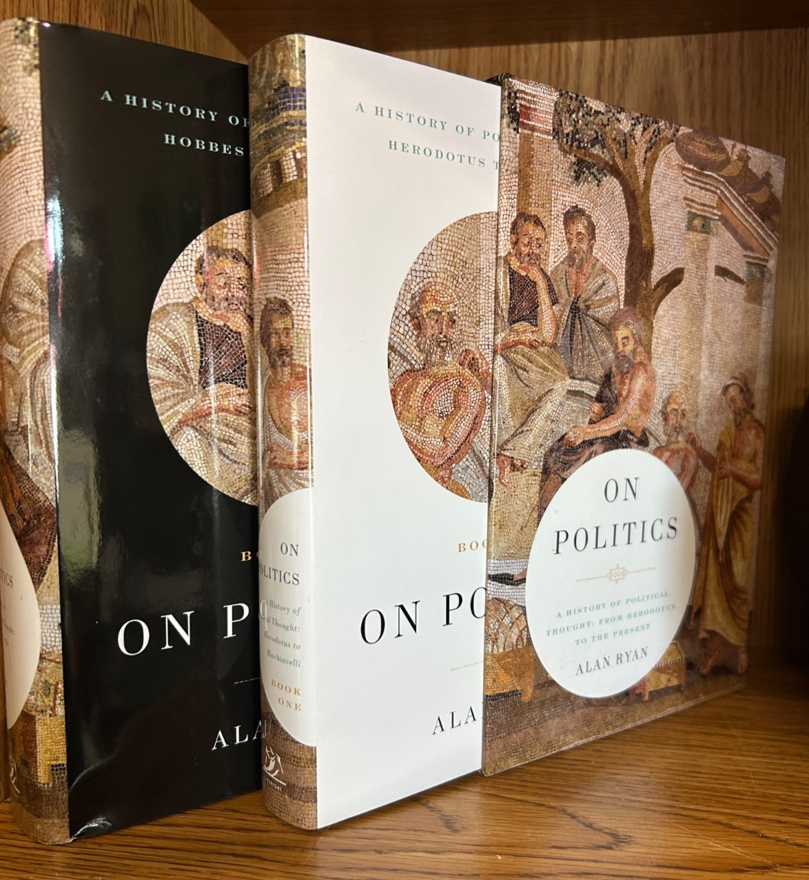On Politics: A History of Political Thought – Two Vol, Ryan Alan – Like New