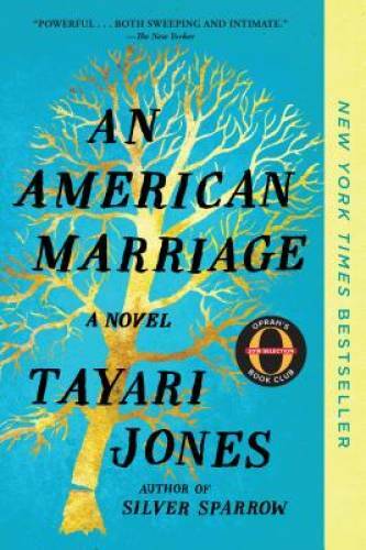 An American Marriage: A Novel – Paperback By Jones, Tayari – VERY GOOD