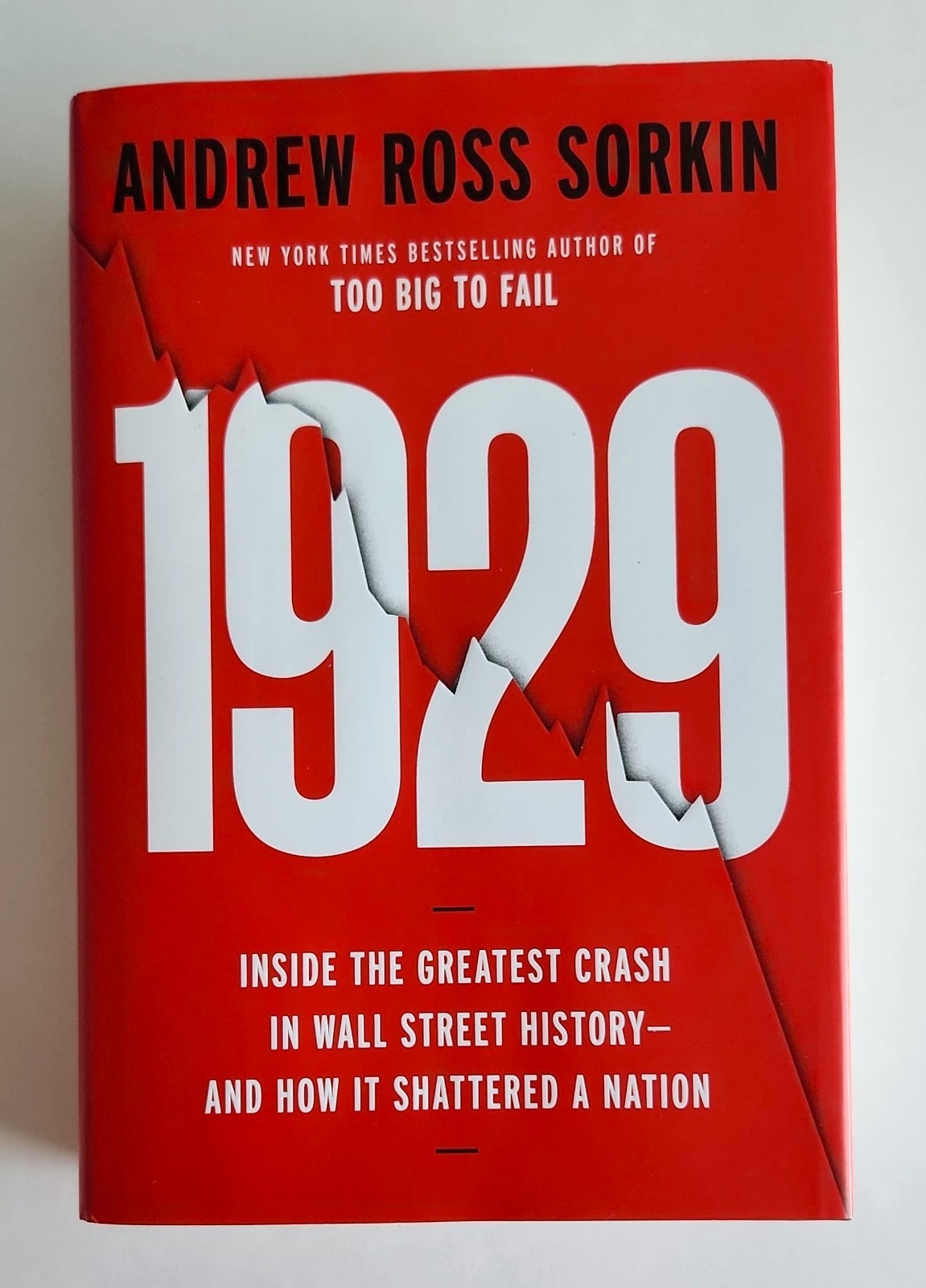 Andrew Sorkin – 1929 : Inside the Greatest Crash in Wall Street History Like New