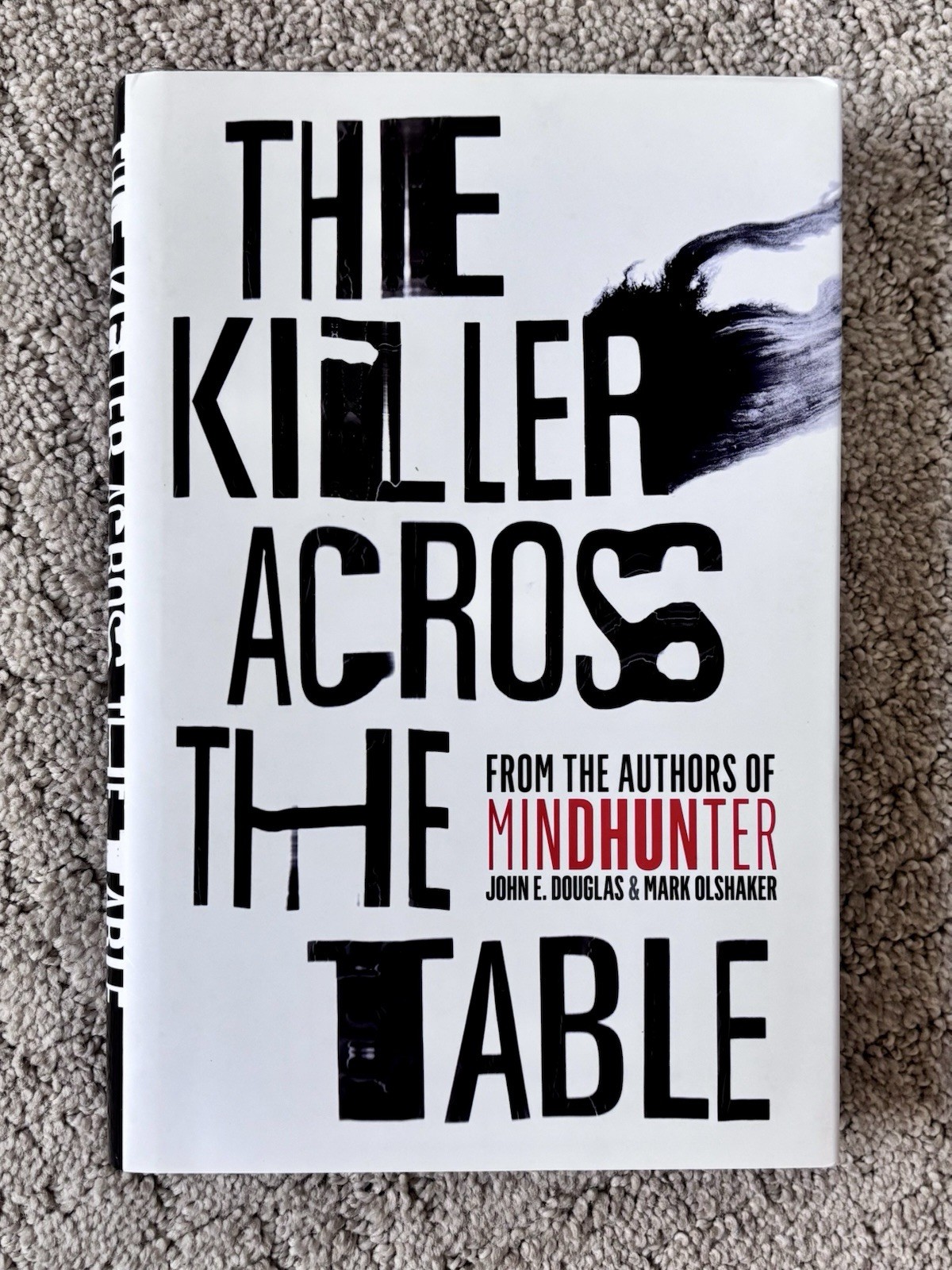 The Killer Across the Table by John Douglas and Mark Olshaker