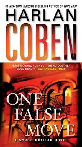 One False Move (Myron Bolitar) – Mass Market Paperback By Coben, Harlan – GOOD