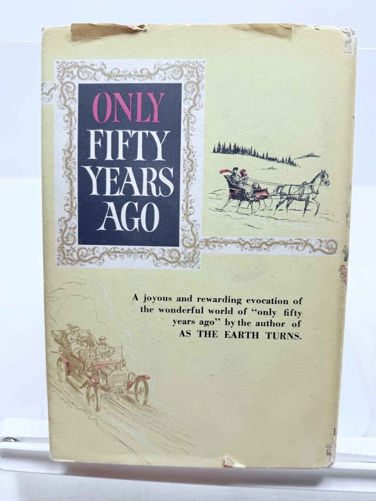 Only Fifty Years Ago Gladys Hasty Carroll Signed 1962 First HC DJ Maine