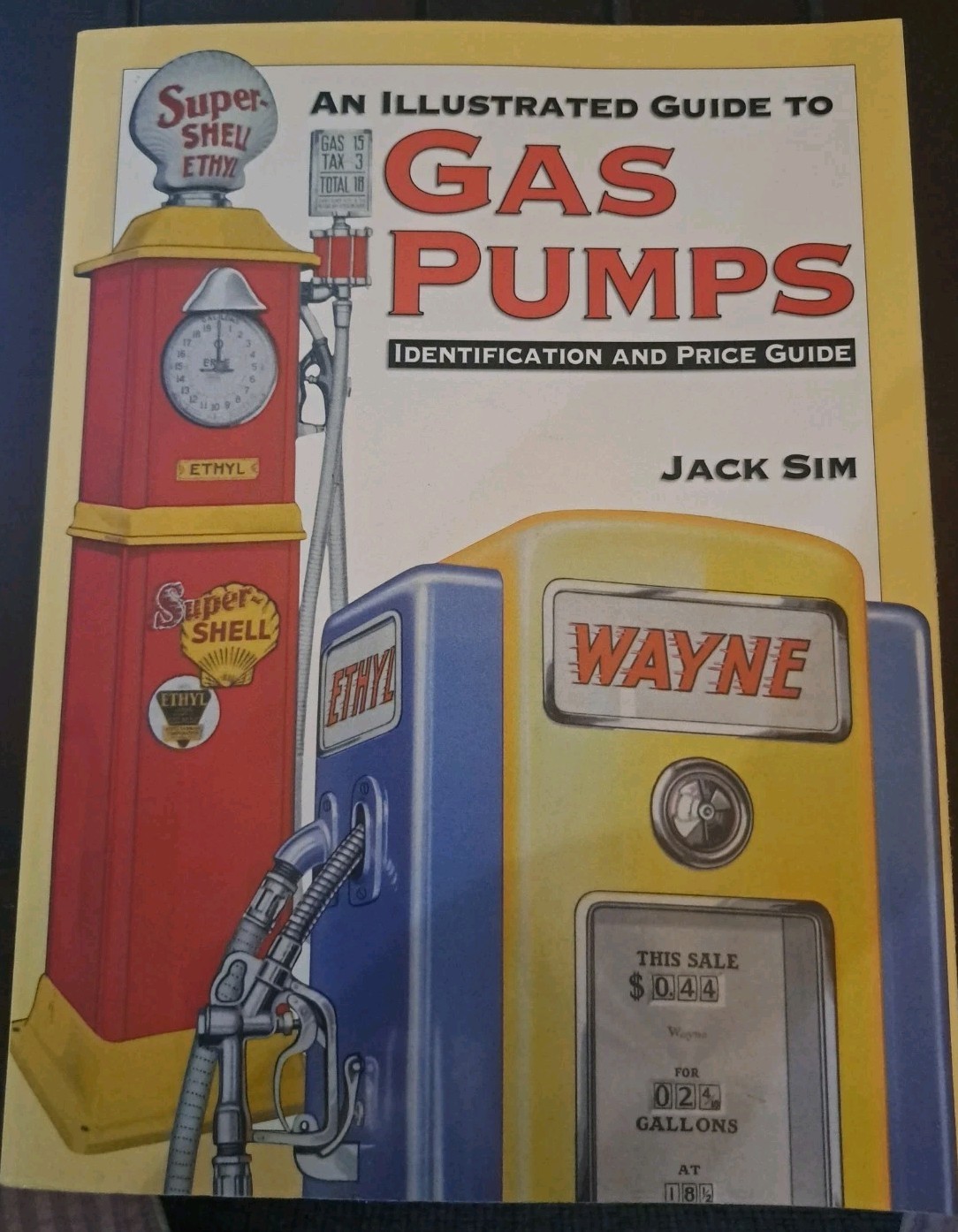 An Illustrated Guide to Gas Pumps Identification + Price Guide, J. Sim – GOOD