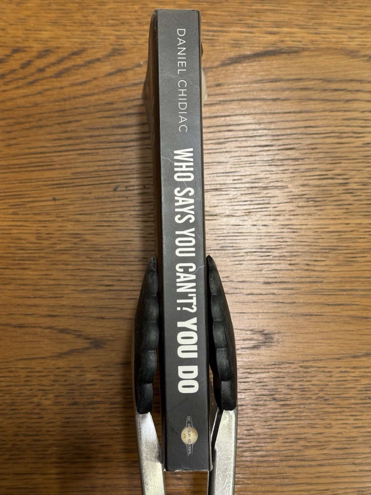 Who Says You Can’t? You Do by Daniel Chidiac Paperback Self-Help Personal Growth