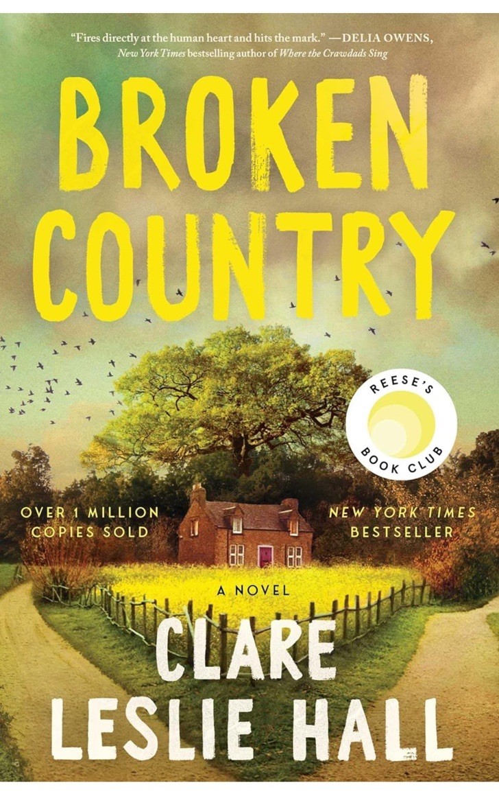Broken Country By Clare Leslie Hall Hardcover Book Reese’s Book Club