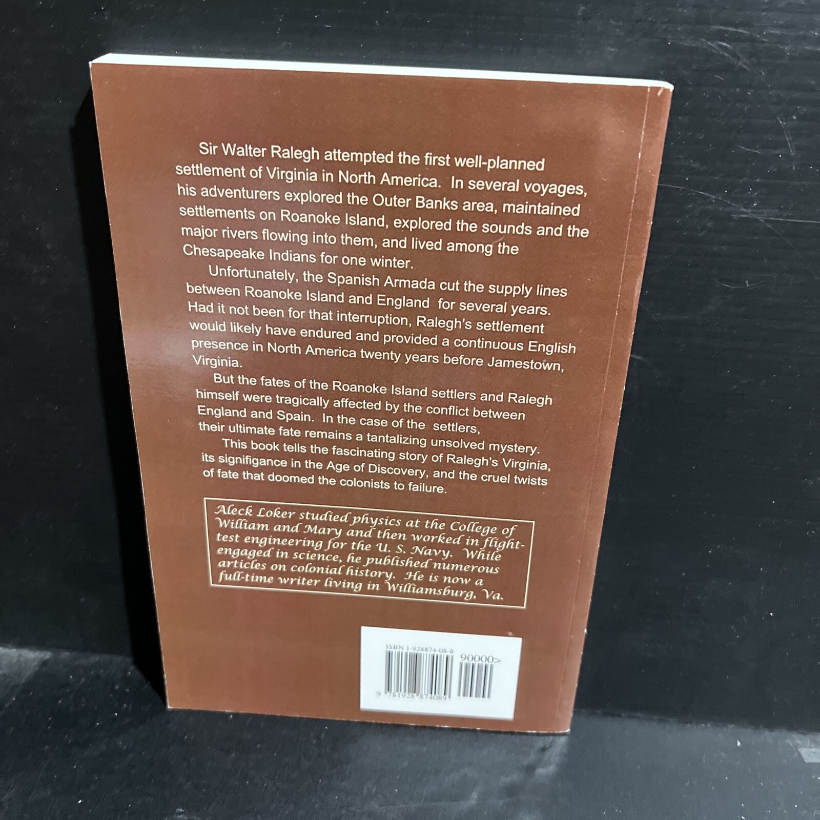 SIGNED 1st WALTER RALEGH’S VIRGINIA By Aleck Loker Trade PB Early America
