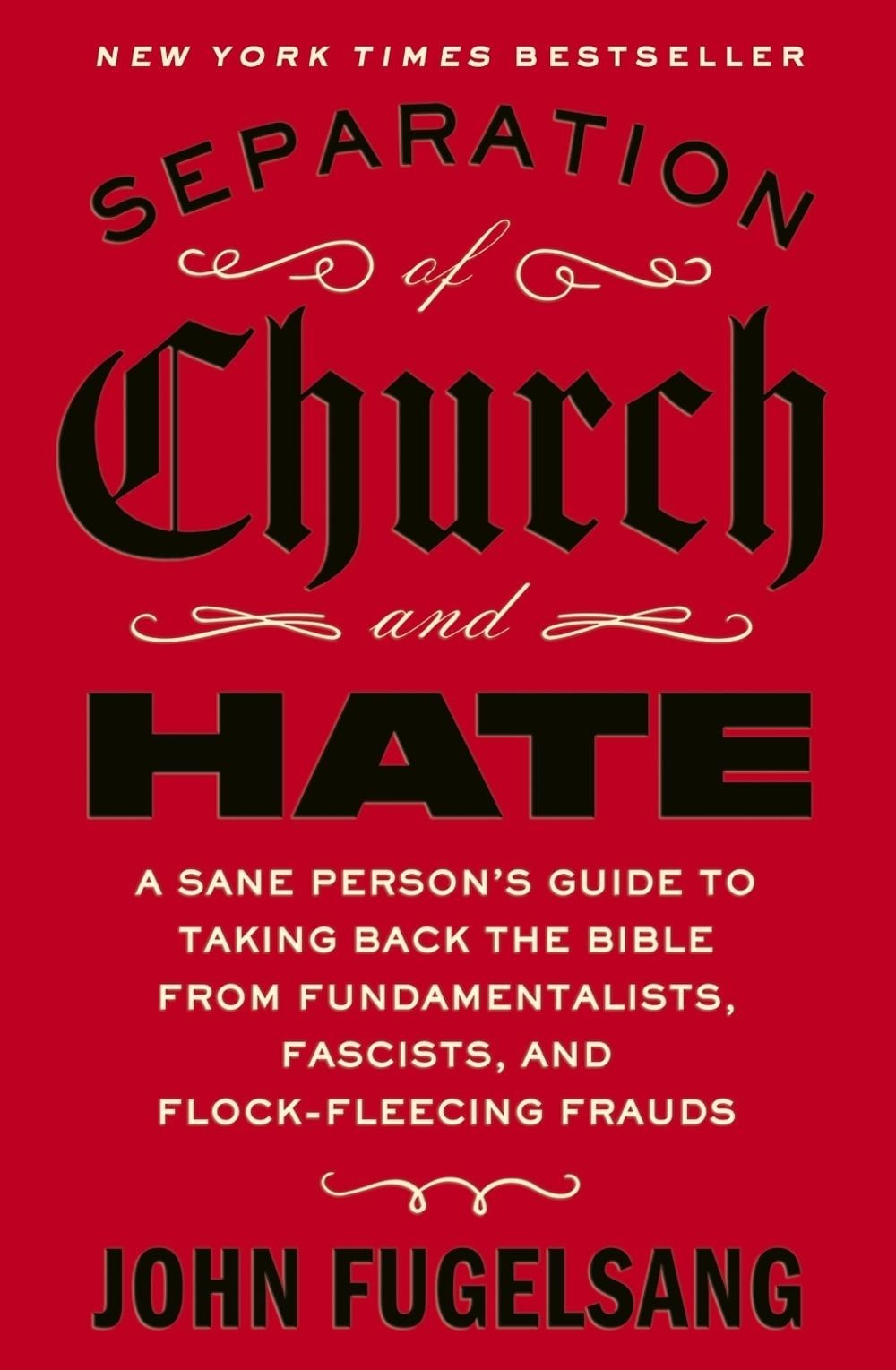 Separation of Church and Hate by John Fugelsang Paperback Book