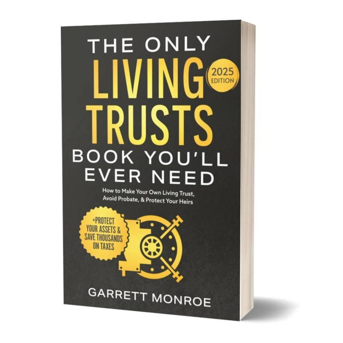 The Only Living Trusts Book You’ll Ever Need 2025 edition